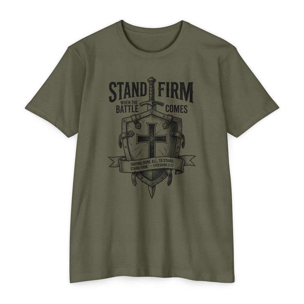 Stand Firm Eph 6:13 T-Shirt
