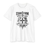 Stand Firm Eph 6:13 T-Shirt