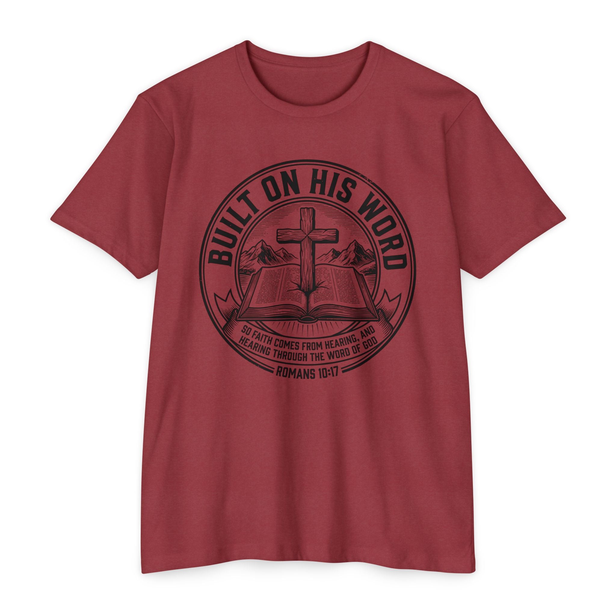 Built on His Word T-Shirt