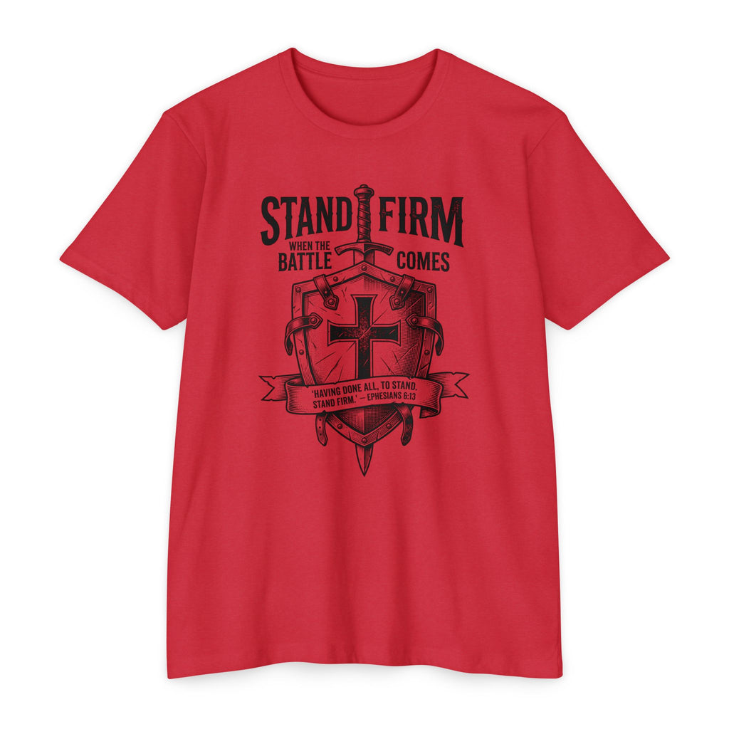 Stand Firm Eph 6:13 T-Shirt
