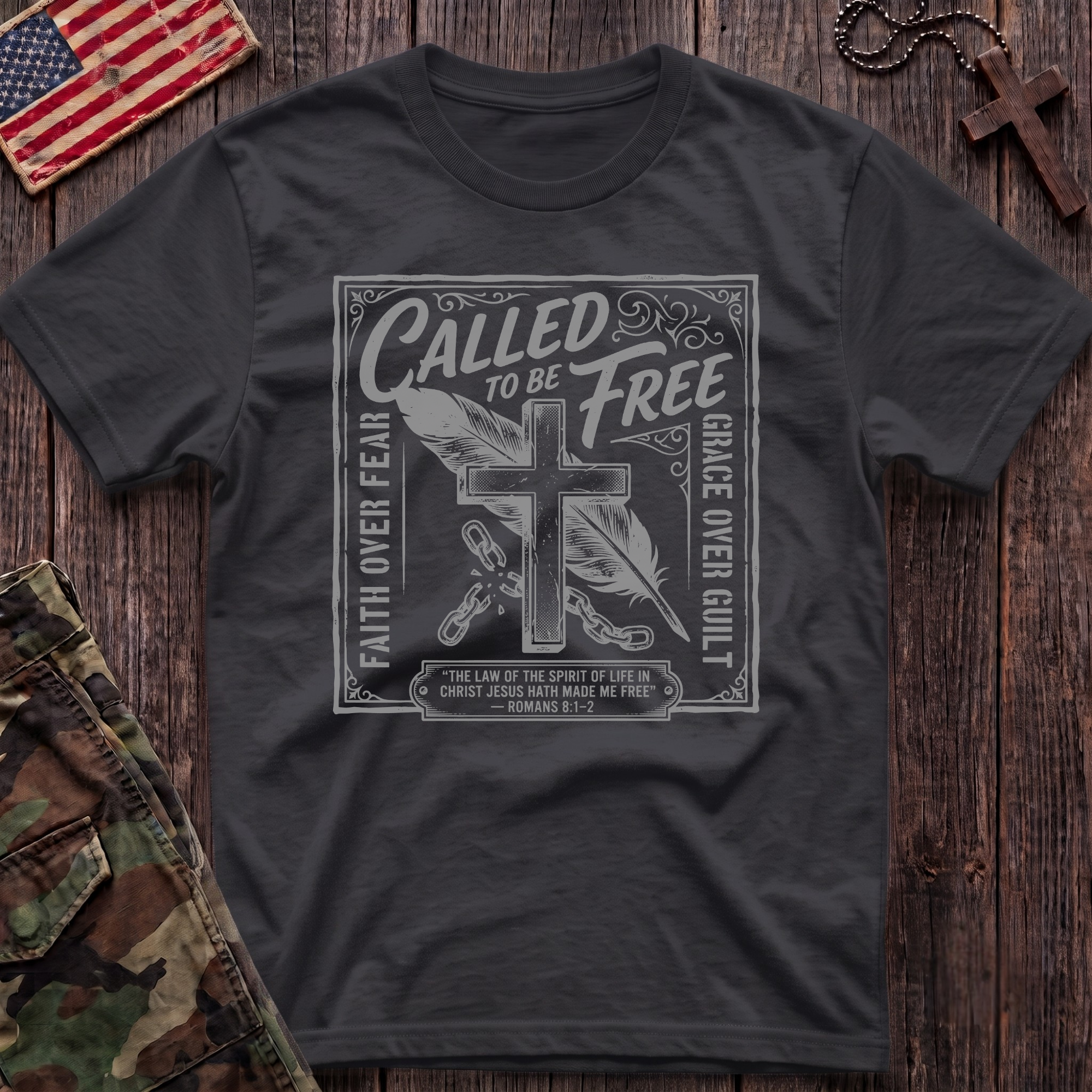 Called To Be Free T-Shirt