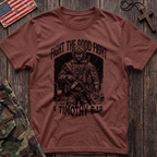 Fight the Good Fight T-Shirt