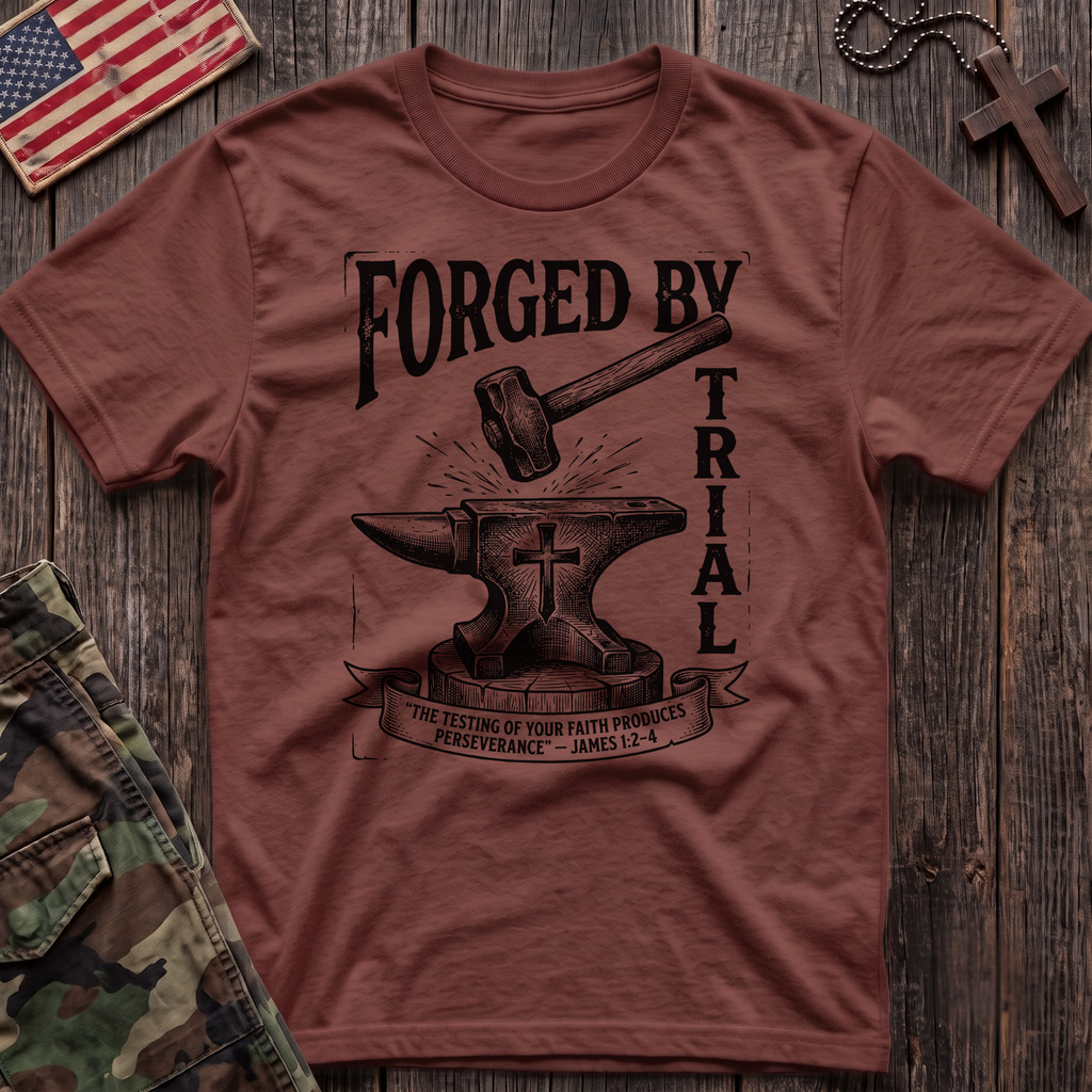 Forged by Trial T-Shirt