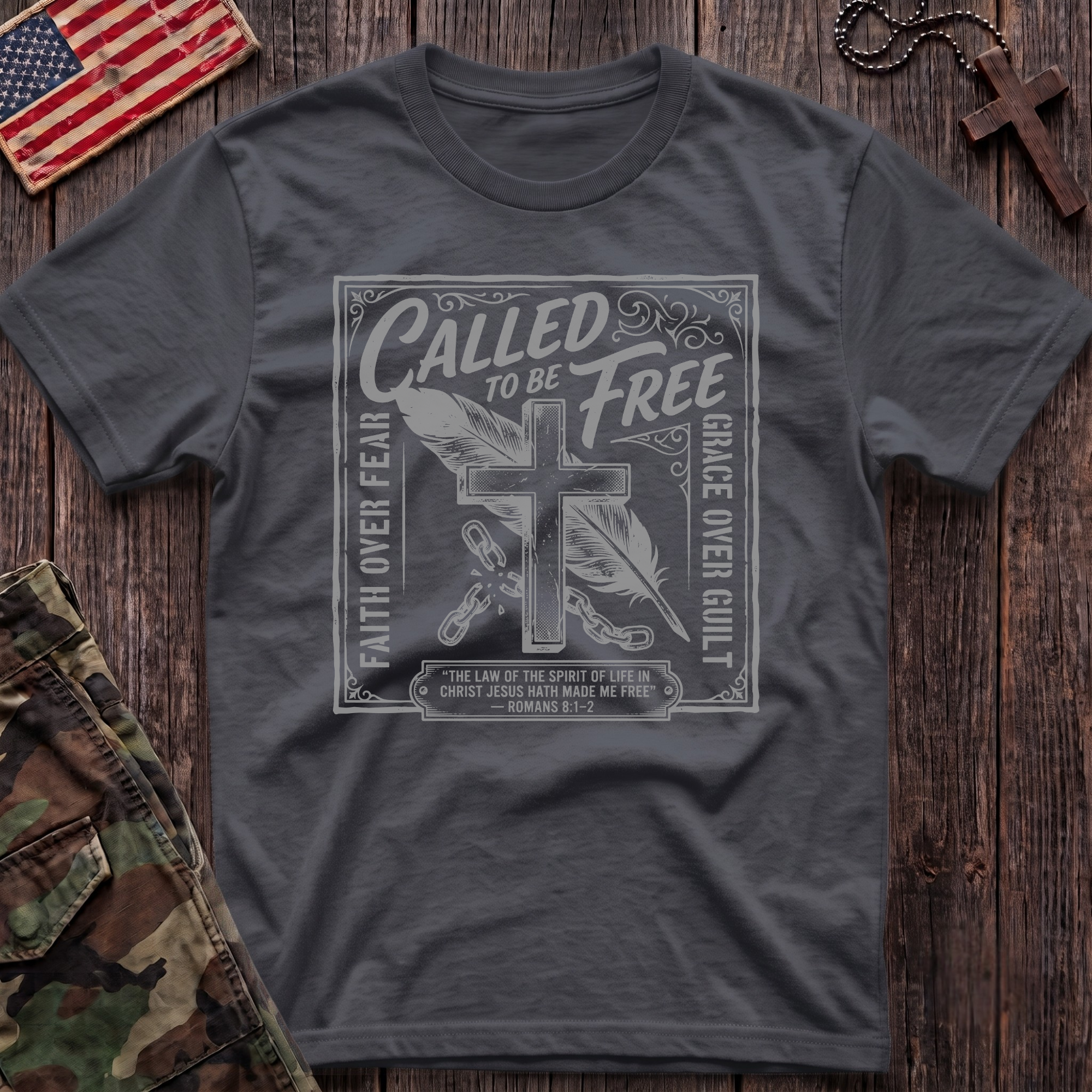 Called To Be Free T-Shirt