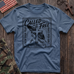 Called To Be Free T-Shirt