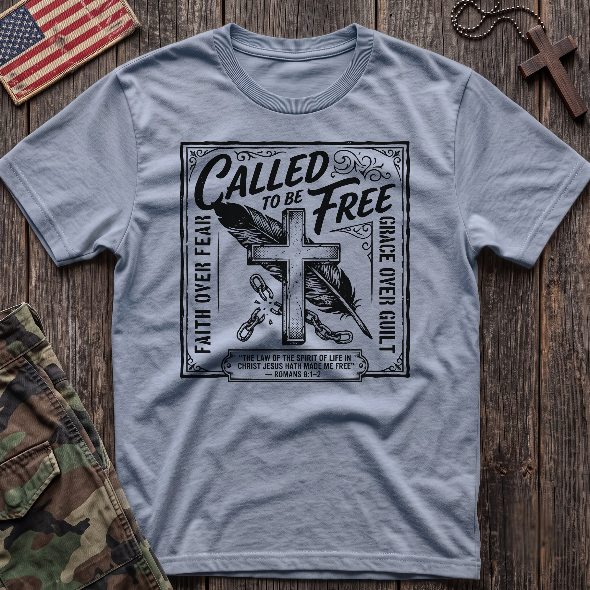Called To Be Free T-Shirt