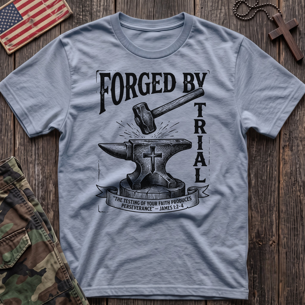 Forged by Trial T-Shirt