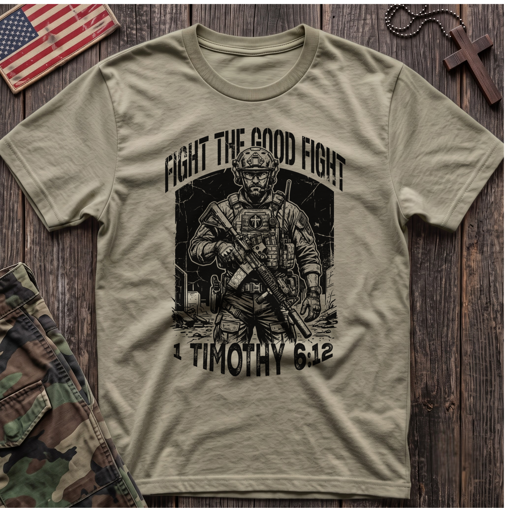 Fight the Good Fight T-Shirt