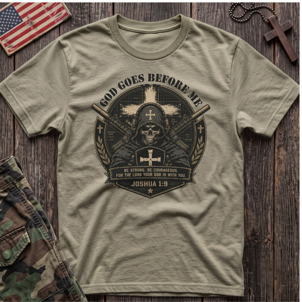 God Goes Before Me T-Shirt