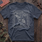 Called To Be Free T-Shirt