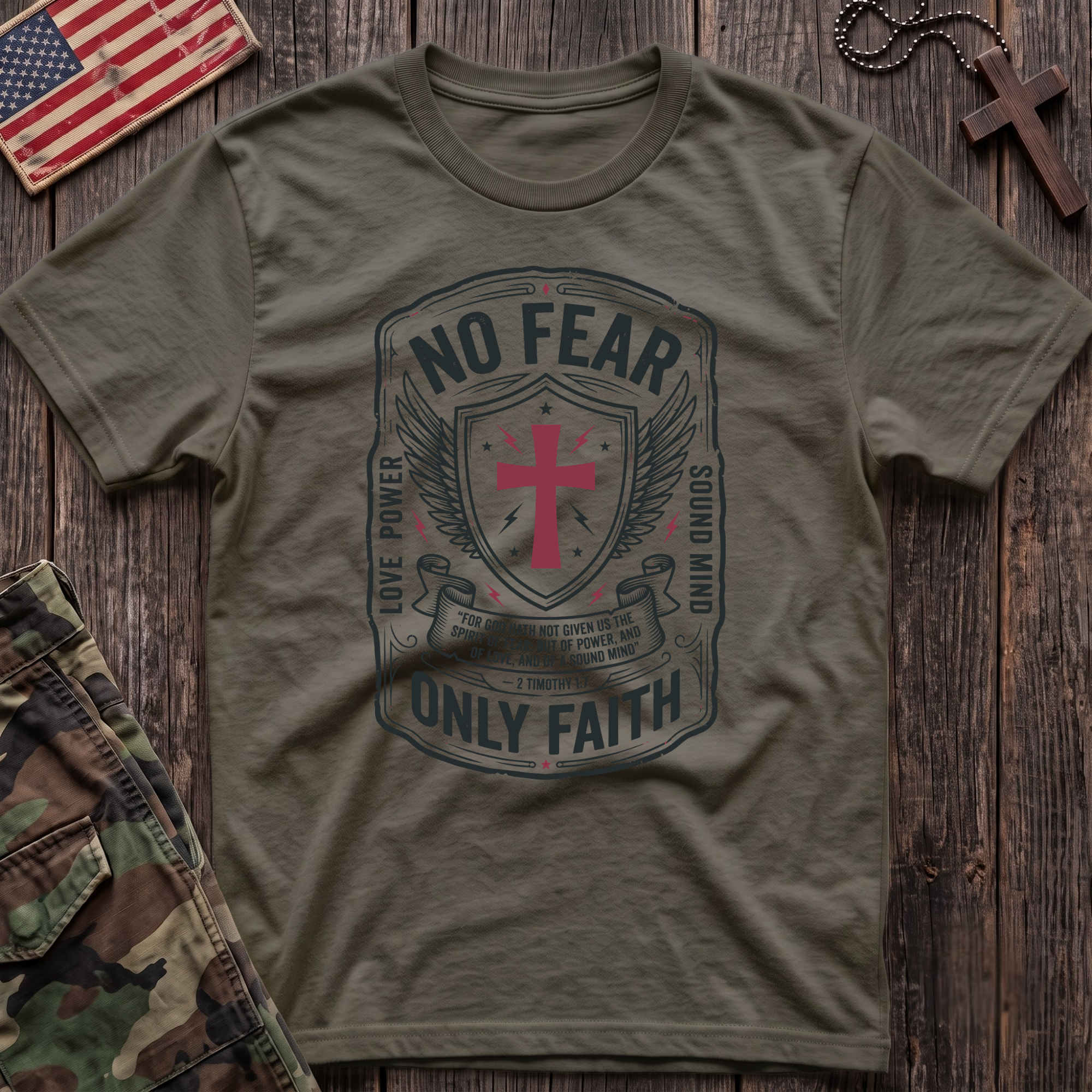 No Fear Only Faith T-Shirt
