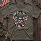 Believe Only T-Shirt