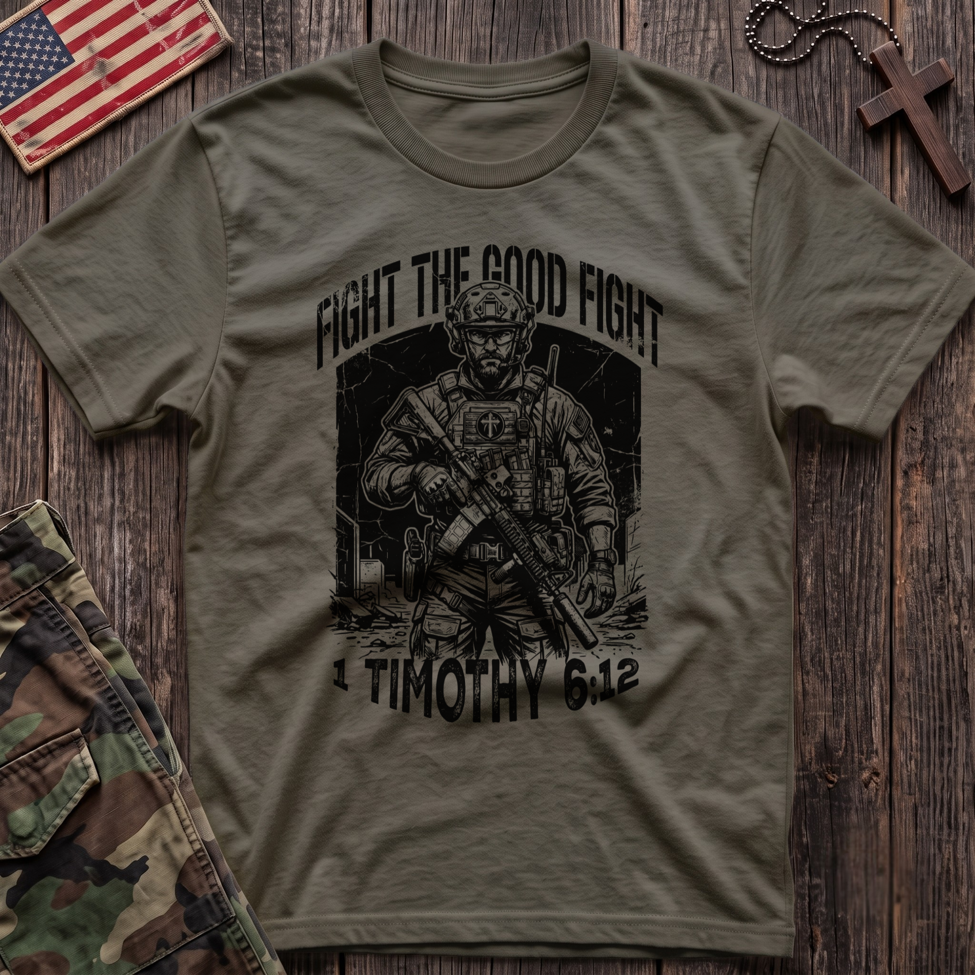 Fight the Good Fight T-Shirt