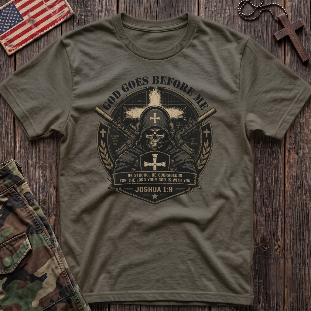 God Goes Before Me T-Shirt