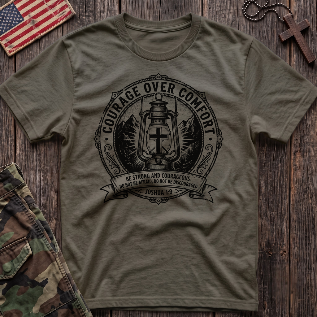 Courage Over Comfort T-Shirt