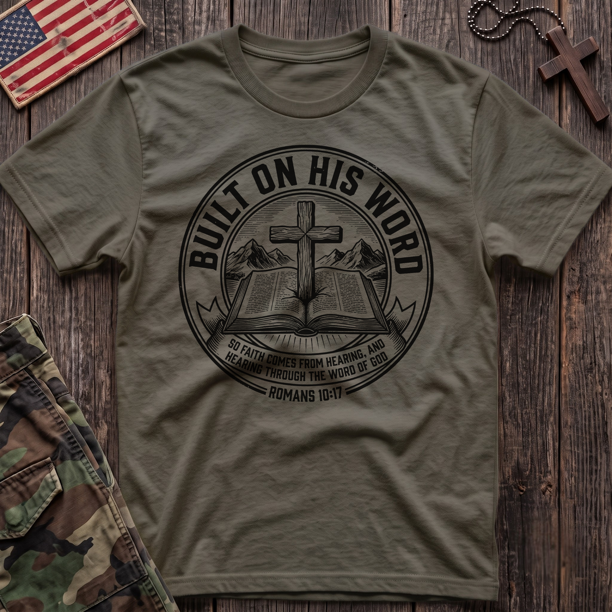 Built on His Word T-Shirt