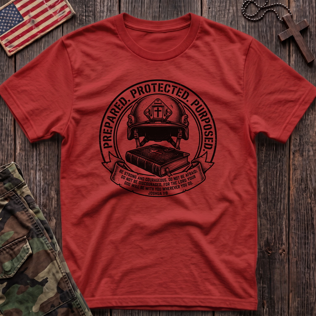 Prepared Protected Purposed T-Shirt