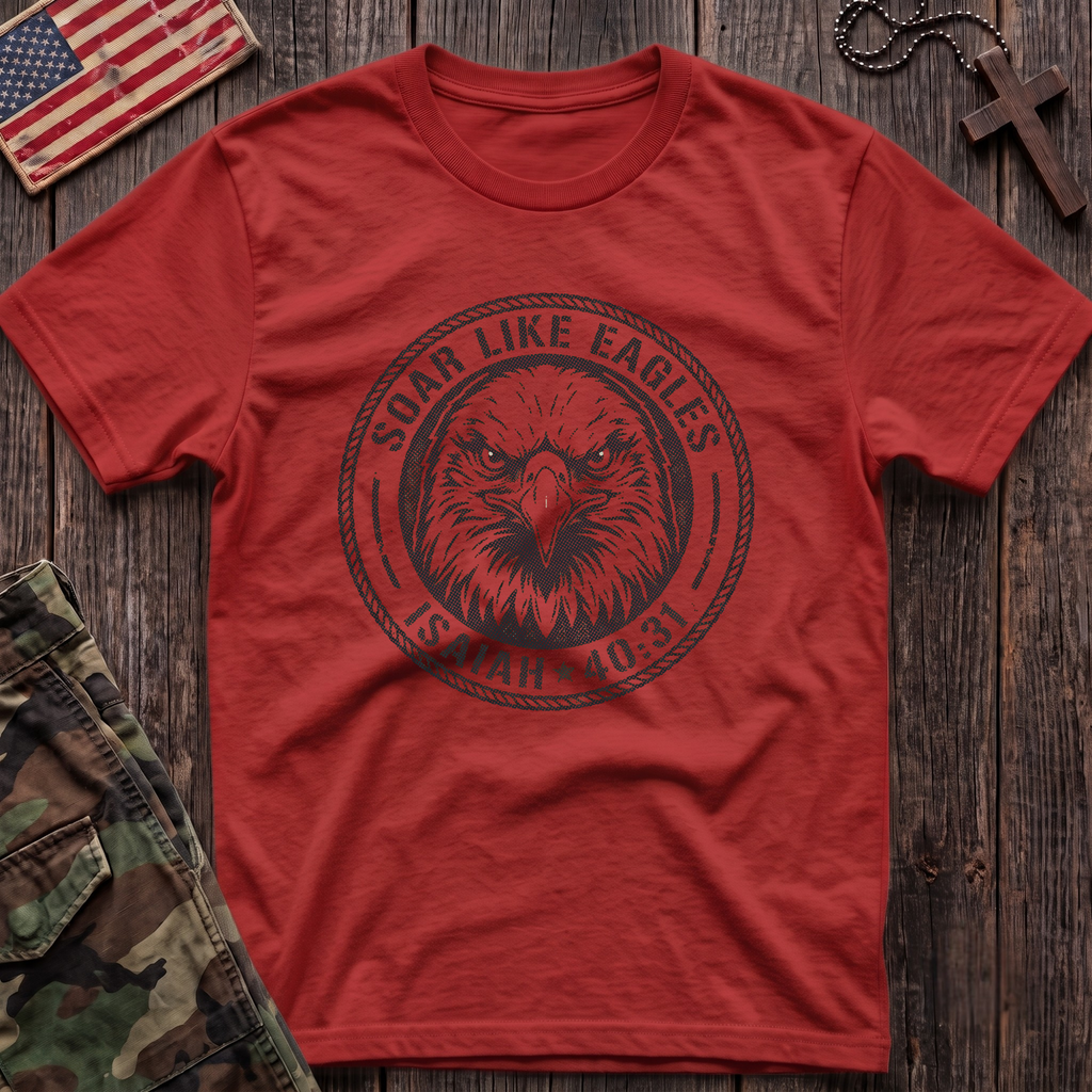 Soar Like Eagles T-Shirt