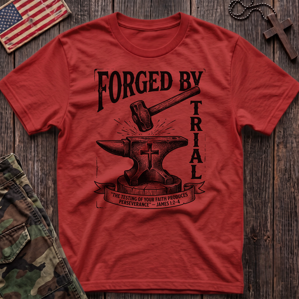Forged by Trial T-Shirt