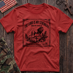 The Lord Is My Strength T-Shirt