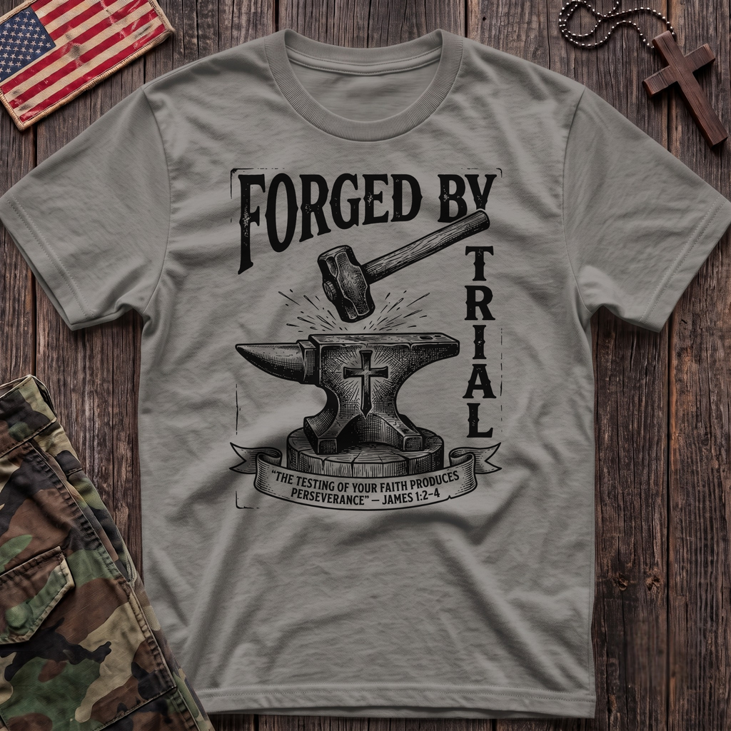 Forged by Trial T-Shirt