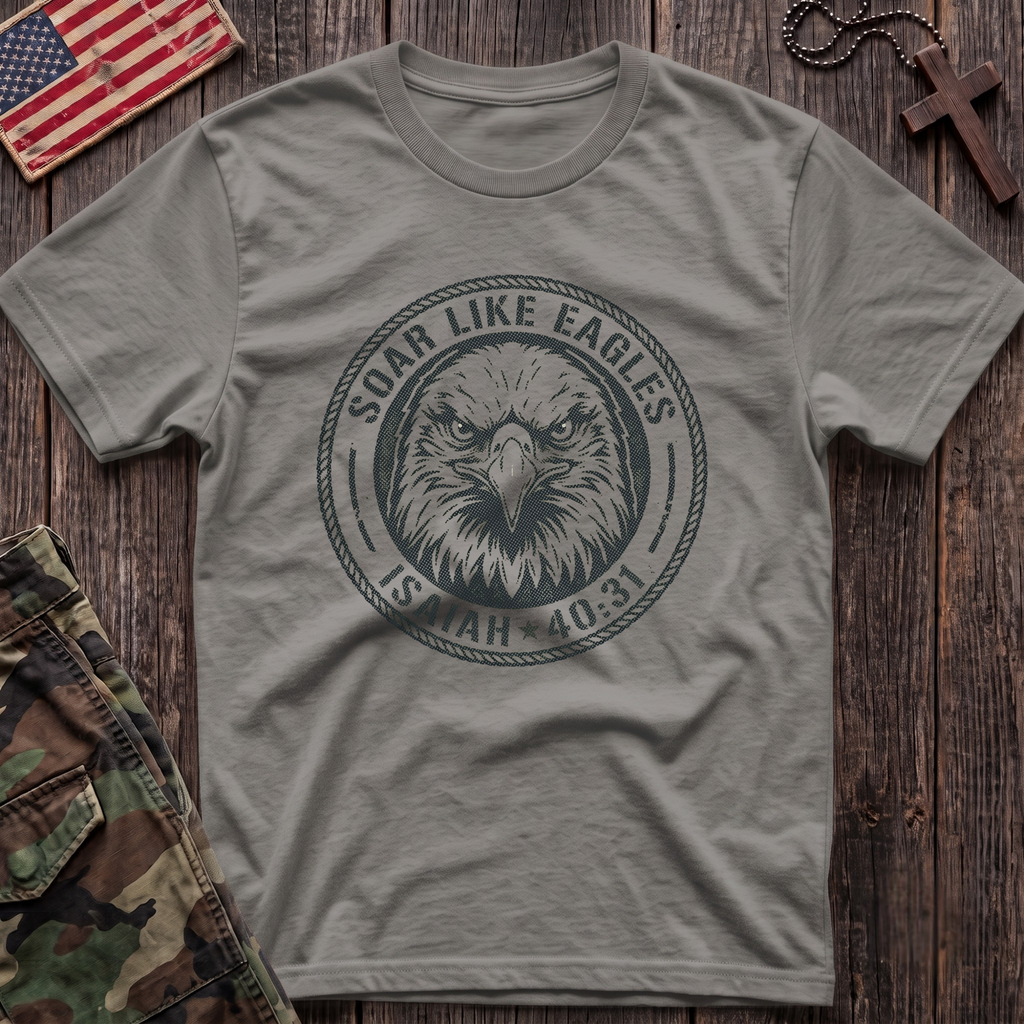Soar Like Eagles T-Shirt