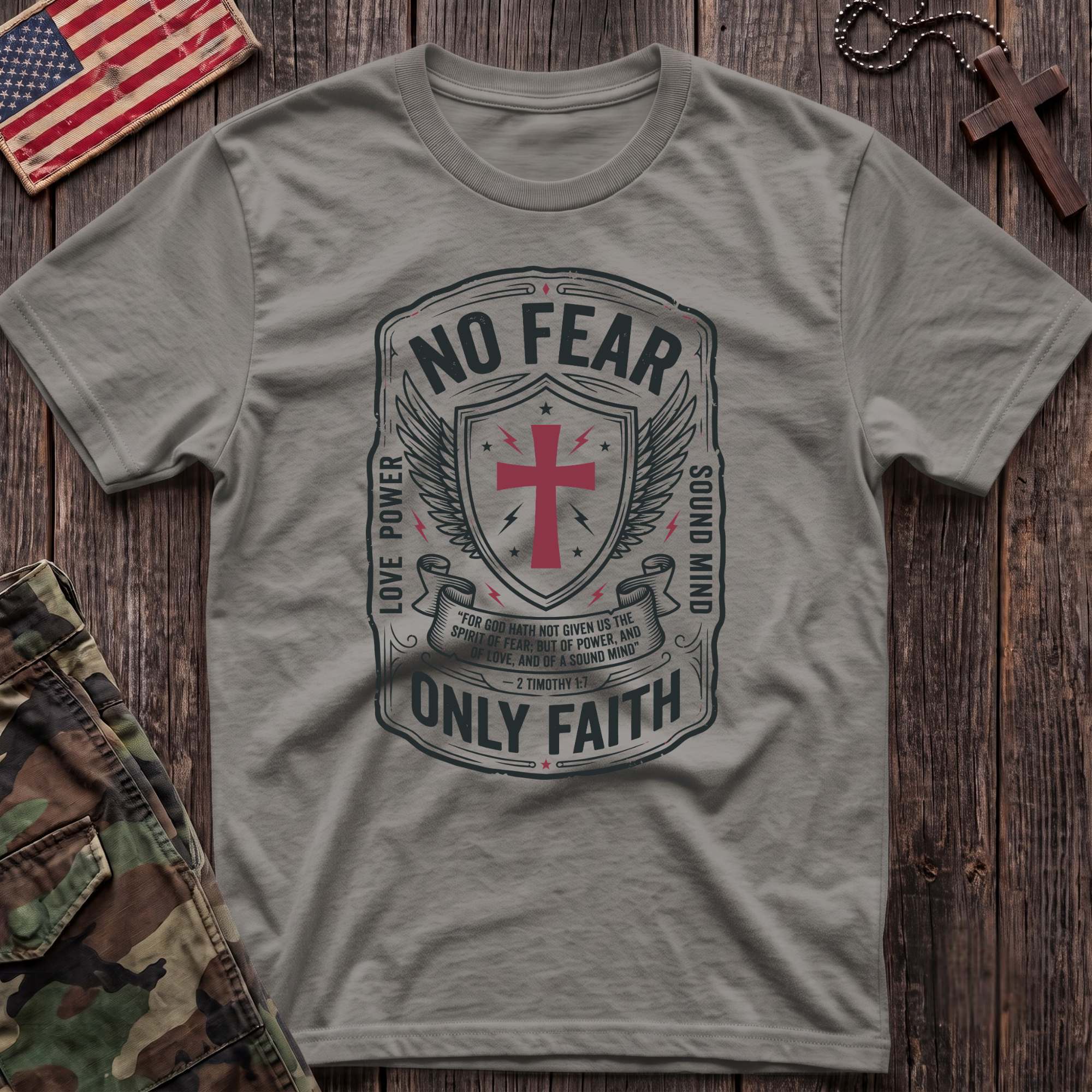 No Fear Only Faith T-Shirt