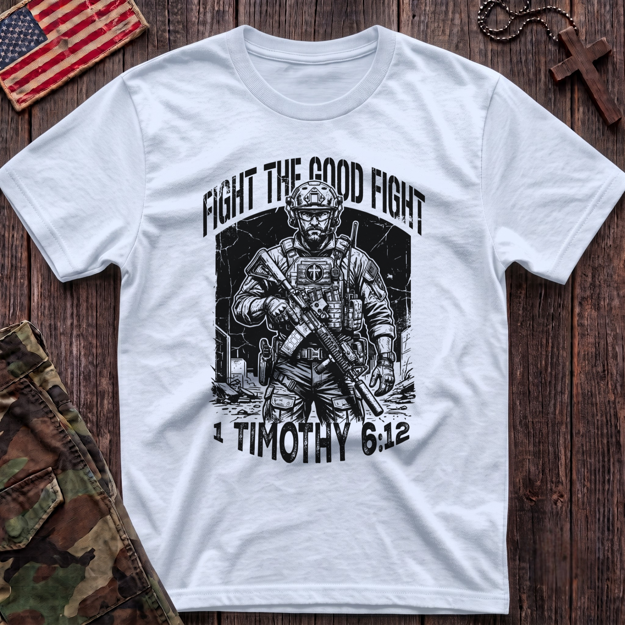 Fight the Good Fight T-Shirt