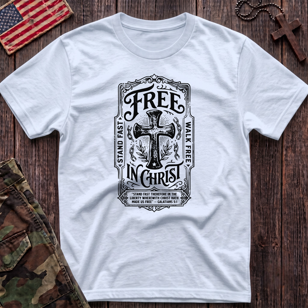 Free In Christ T-Shirt