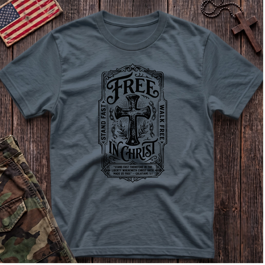 Free In Christ T-Shirt